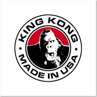 KING KONG - Made in the U.S.A. Posters and Art